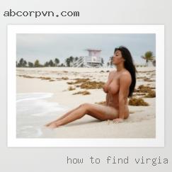 How to find cock sucking partner Virginia.